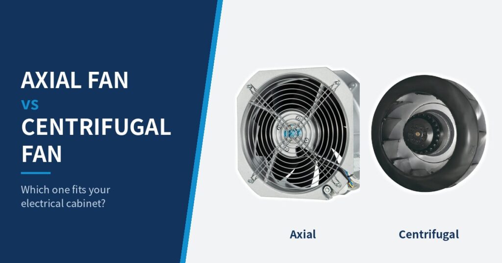 axial-vs-centrifugal-fan-electrical-cabinet